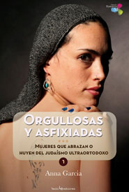 Anna García: Orgullosas y asfixiadas